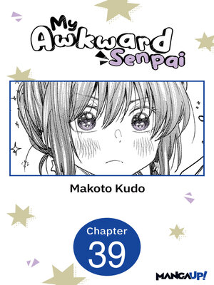 cover image of My Awkward Senpai, Chapter 39